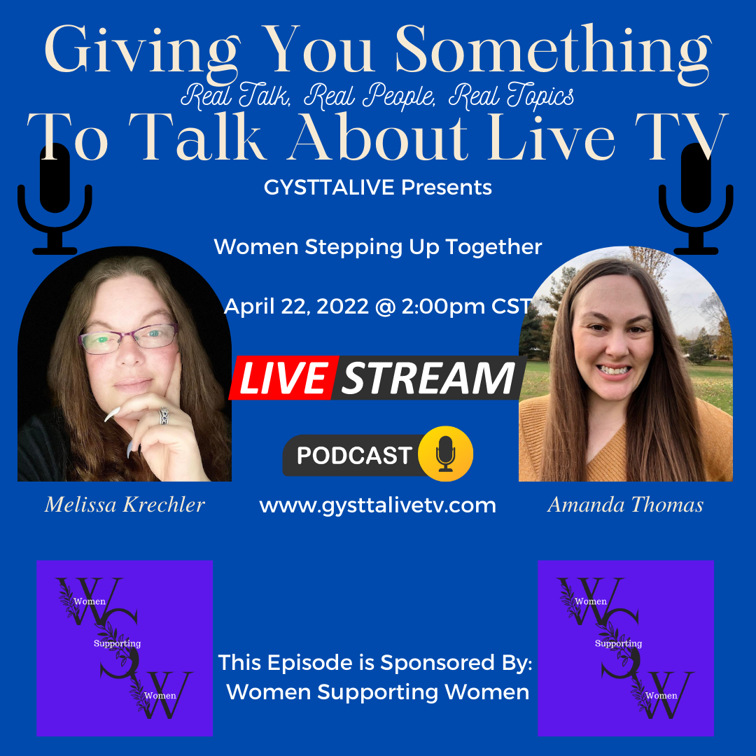 Women Stepping Up Together - GYSTTALIVETV