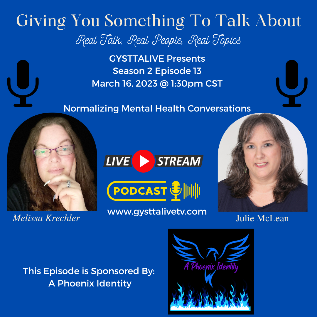 Normalizing Mental Health Conversations - GYSTTALIVETV